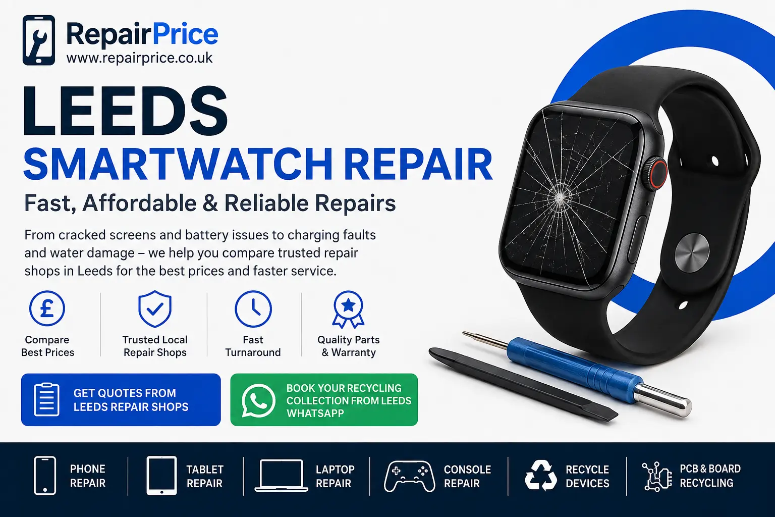 Leeds Smartwatch Battery Replacement — RepairPrice.co.uk